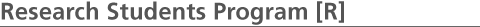 Research Students Program [R]